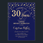 Invitación Sorpresa 30.º Fiesta de cumpleaños - Oro azul de l<br><div class="desc">Sorpresa 30.ª Invitación a la fiesta de cumpleaños. Elegante diseño en azul marino y falso oro purpurina. Presenta el tipo de letra de guión y los diamantes confetti. ¡Salud a 30 años! Mándame un mensaje si necesitas más personalización.</div>