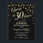 Invitación Sorpresa 30 Fiesta de cumpleaños - Negro de oro<br><div class="desc">Sorpresa 30th Birthday Party Invitation Elegante diseño con falso oro purpurina y negro. Presenta el tipo de letra del guión y el perfil. ¡Salud a 30 años! Mándame un mensaje si necesitas una edad personalizado.</div>