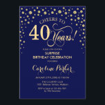 Invitación Sorpresa 40.º Fiesta de cumpleaños - Oro azul de l<br><div class="desc">Sorpresa 40.ª Invitación a la fiesta de cumpleaños. Elegante diseño en azul marino y falso oro purpurina. Presenta el tipo de letra de guión y los diamantes confetti. ¡Salud a 40 años! Mándame un mensaje si necesitas más personalización.</div>