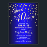 Invitación Sorpresa 40.º Fiesta de cumpleaños - Royal Blue Go<br><div class="desc">Sorpresa 40th Birthday Party Invitation Elegante diseño en falso oro purpurina y azul real. Presenta el tipo de letra del guión y el perfil. ¡Salud a 40 años! Mándame un mensaje si necesitas una edad personalizado.</div>