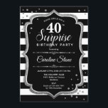 Invitación Sorpresa 40 cumpleaños - Plata blanca negra<br><div class="desc">Sorpresa 40.ª Invitación de cumpleaños. Diseño elegante con rayas en blanco y negro,  fuente de guión y plata purpurina. Perfecto para una elegante fiesta de cumpleaños. Se puede personalizar para mostrar cualquier edad. Mándame un mensaje si necesitas más personalización.</div>