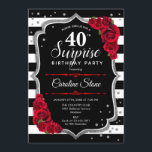 Invitación Sorpresa 40 cumpleaños - Rojo blanco negro<br><div class="desc">Sorpresa 40.ª Invitación de cumpleaños. Diseño rojo,  blanco y negro femenino con una falsa plata purpurina. Presenta rayas negras y blancas,  rosas rojas,  fuente de escritura y confeti. Perfecto para una elegante fiesta de cumpleaños. Se puede personalizar para mostrar cualquier edad. Mándame un mensaje si necesitas más personalización.</div>