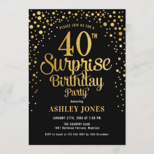Invitación Sorpresa 40 Fiesta de cumpleaños - Negro y Oro