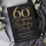 Invitación Sorpresa 60 cumpleaños fiesta negro y oro<br><div class="desc">Sorpresa 60.ª invitación a la fiesta de cumpleaños</div>
