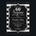 Invitación Sorpresa 60 cumpleaños - Plata blanca negra<br><div class="desc">Sorpresa Invitación a los 60 Años. Diseño elegante con rayas en blanco y negro,  fuente de guión y plata purpurina. Perfecto para una elegante fiesta de cumpleaños. Se puede personalizar para mostrar cualquier edad. Mándame un mensaje si necesitas más personalización.</div>