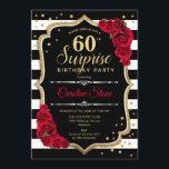 Invitación Sorpresa 60 cumpleaños - Rojo blanco negro<br><div class="desc">Sorpresa Invitación a los 60 Años. Diseño rojo,  blanco y negro femenino con oro falso purpurina. Presenta rayas negras y blancas,  rosas rojas,  fuente de escritura y confeti. Perfecto para una elegante fiesta de cumpleaños. Se puede personalizar para mostrar cualquier edad. Mándame un mensaje si necesitas más personalización.</div>