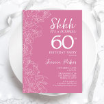 Invitación Sorpresa 60 cumpleaños - Rosa floral<br><div class="desc">Invitación de cumpleaños número 60 de Floral Pink Surprise. El diseño femenino moderno minimalista presenta acentos botánicos y tipografía. Sencilla tarjeta de invitación floral perfecta para una elegante celebración de cumpleaños sorpresa femenina.</div>