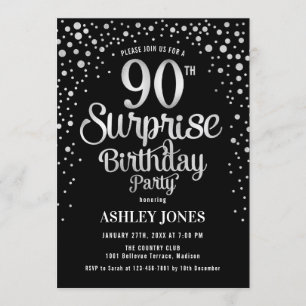 Invitación Sorpresa 90 cumpleaños fiesta - Plata y Negro