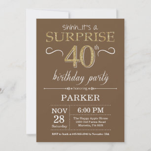 Invitación Sorpresa Cumpleaños 40 Marrón y Dorado Brillante