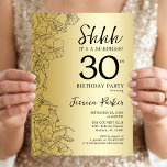Invitación Sorpresa de cumpleaños 30 dorado<br><div class="desc">Invitación de fiesta de sorpresa de cumpleaños 30 dorado. Diseño femenino glamoroso con acentos botánicos y tipografía de fuente de escritura. Tarjeta de invitación floral simple perfecta para una celebración de cumpleaños sorpresa femenina y elegante. Se puede personalizar a cualquier edad. Invitaciones impresas de Zazzle o plantilla digital para descargar...</div>