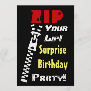 Invitación SORPRESA Fiesta de Cumpleaños Zip Your Lip Templat