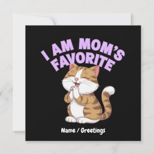 Invitación Soy la favorita de mamá: Divertida idea de regalo