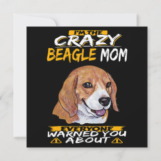 Invitación Soy La Loca Mamá de Beagle