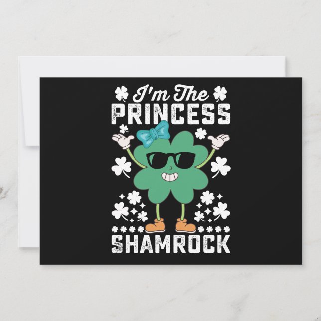 Invitación Soy la princesa Shamrock St Patrick's Day Irish (Anverso)