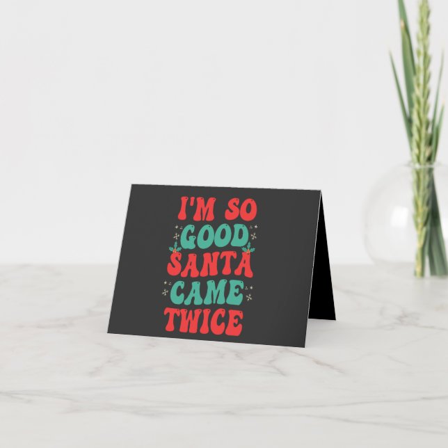 Invitación Soy tan buena Santa Came dos Navidades divertida (Anverso)