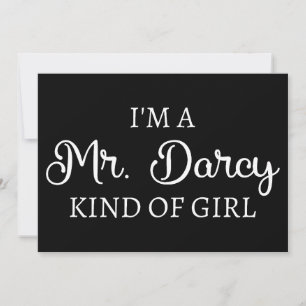 Invitación Soy un Sr. Darcy Tipo de Chica I
