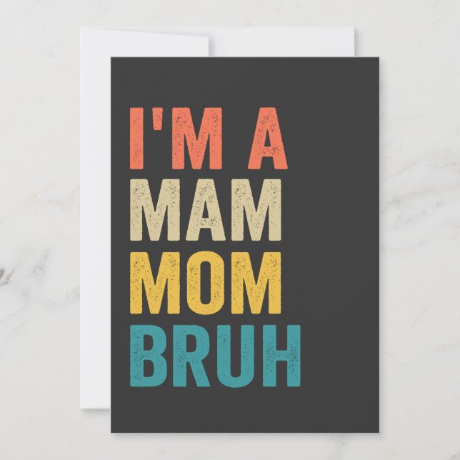 Invitación Soy una mamá Bruh Graciosa Retro del Día de la Mad (Anverso)