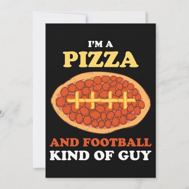 Invitación Soy Una Pizza Y Una Especie De Fútbol Para Deporte (Anverso)