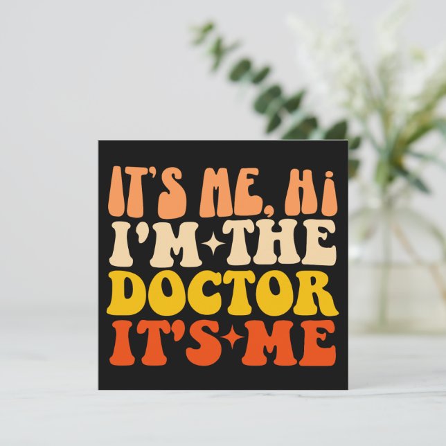 Invitación Soy Yo Hola Soy El Doctor Soy Yo  (Anverso de pie)