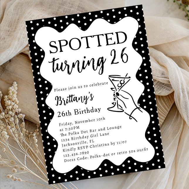 Invitación Spotted Turning 26 Polka Dot 26th Birthday Party (Subido por el creador)