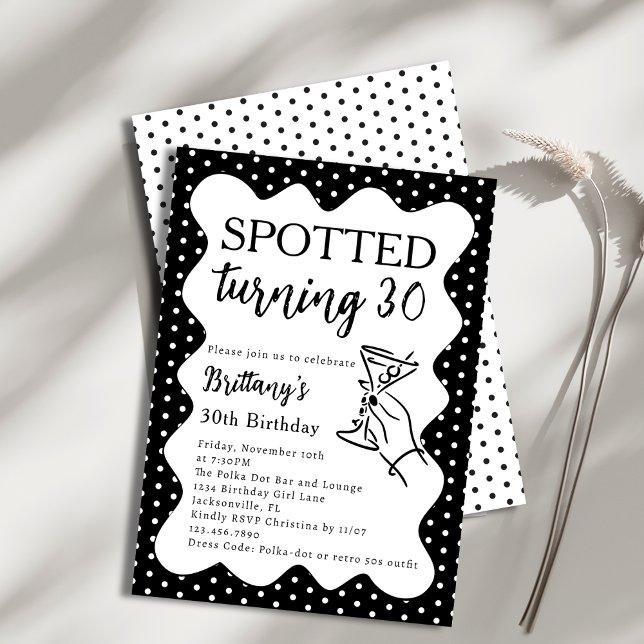 Invitación Spotted Turning 30 Polka Dot 30th Birthday Party (Subido por el creador)