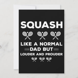 Invitación Squash Dad Como A Un Papá Normal Pero Más Fuerte Y