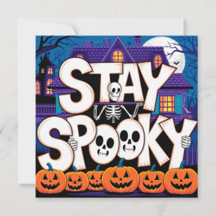 Invitación Stay spooky skeleton