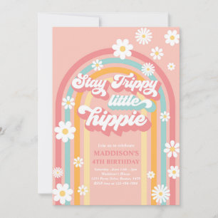 Invitación Stay Trippy Little Hippie Groovy Rainbow Birday