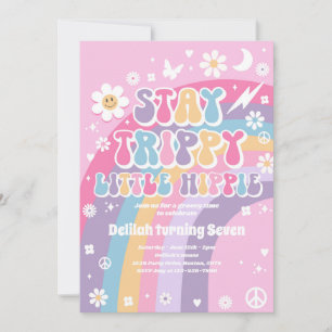 Invitación Stay Trippy Little Hippie Groovy Rainbow Birday