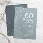 Invitación Steel Blue Floral fiesta de cumpleaños número 60<br><div class="desc">Steel Blue Floral 60th Birthday Party Invitation. Diseño moderno minimalista con acentos de dibujos botánicos y tipo de letra de guión tipográfico. Sencilla carta de invitación a la moda, perfecta para una elegante celebración de cumpleaños femenina. Se puede personalizar a cualquier edad. Invitaciones Zazzle impresas o una plantilla imprimible digital...</div>