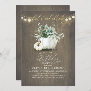 Invitación Suculentos y calabazas caen en un cumpleaños rústi