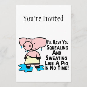 Invitación Sudar Como Un Cerdo