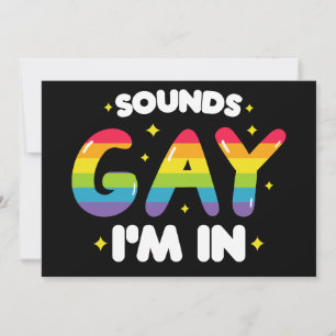 Invitación Suena gay, estoy en el gracioso orgullo LGBT