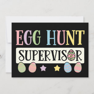 Invitación Supervisor de caza de huevos de Pascua divertida f
