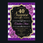 Invitación Surprise 40 cumpleaños - Purple Gold<br><div class="desc">Sorpresa 40.ª Invitación de cumpleaños. Diseño de oro negro púrpura femenino con oro falso purpurina. Cuenta con rayas,  rosas púrpura,  fuente de guiones y confeti. Perfecto para una elegante fiesta de cumpleaños. Se puede personalizar para mostrar cualquier edad. Mándame un mensaje si necesitas más personalización.</div>