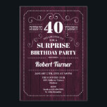 Invitación Surprise 40th Birthday - Burgundy Wood Pattern<br><div class="desc">Sorpresa 40 Invitación de cumpleaños Elegante diseño retro con un patrón de madera burdeos. ¡Salud a 40 años!</div>