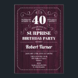 Invitación Surprise 40th Birthday - Burgundy Wood Pattern<br><div class="desc">Sorpresa 40 Invitación de cumpleaños Elegante diseño retro con un patrón de madera burdeos. ¡Salud a 40 años!</div>