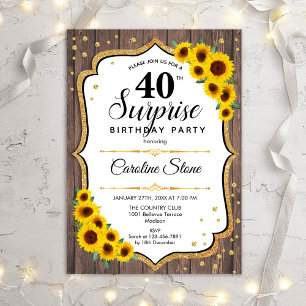 Invitación Surprise 40th Birthday - Madera Rústica Sunflowers
