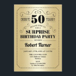 Invitación Surprise 50th Birthday - Gold Black<br><div class="desc">Sorpresa Invitación a los 50 Años. Diseño retro en Relieve metalizado falso dorado y negro. ¡Salud a 50 años! También se puede personalizar en cualquier año.</div>