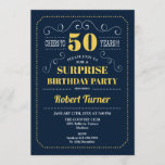 Invitación Surprise 50th Birthday - Oro Azul de Marina<br><div class="desc">Sorpresa Invitación a los 50 Años. Elegante diseño retro azul marino y dorado amarillo. ¡Salud a 50 años! Se puede personalizar para mostrar cualquier edad.</div>