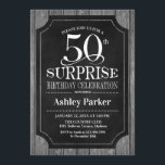 Invitación Surprise 50th Birthday Party - Chalkboard White<br><div class="desc">Invitación a la celebración de cumpleaños número 50 de una sorpresa rústica. Elegante y elegante diseño de madera negra,  blanca y gris. Presenta una fuente de script elegante. Mándame un mensaje si necesitas más personalización</div>