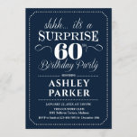 Invitación Surprise 60th Birthday Party - Navy White<br><div class="desc">Sorpresa 60.ª Invitación a la fiesta de cumpleaños. Diseño sencillo y elegante en azul marino y blanco. Presenta una fuente de script elegante. Celebración sorpresa de cumpleaños para hombre o mujer. ¡Se puede personalizar en cualquier edad!</div>