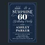 Invitación Surprise 60th Birthday Party - Navy White<br><div class="desc">Sorpresa 60.ª Invitación a la fiesta de cumpleaños. Diseño sencillo y elegante en azul marino y blanco. Presenta una fuente de script elegante. Celebración sorpresa de cumpleaños para hombre o mujer. ¡Se puede personalizar en cualquier edad!</div>