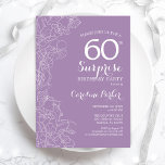 Invitación Surprise 60th Birthday Party - Purple Floral<br><div class="desc">Invitación a la fiesta de cumpleaños número 60 de Purple Floral Surprise. Diseño moderno minimalista con acentos botánicos y tipo de letra de escritura tipográfica. Tarjeta de invitación femenina simple perfecta para una elegante celebración de cumpleaños sorpresa femenina. Se puede personalizar a cualquier edad.</div>