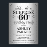 Invitación Surprise 60th Birthday Party - Silver<br><div class="desc">Sorpresa 60.ª Invitación a la fiesta de cumpleaños. Diseño sencillo y elegante en plata y negro. Con un patrón de Relieve metalizado plateado falso y un tipo de letra de guión elegante. Celebración sorpresa de cumpleaños para hombre o mujer. ¡Se puede personalizar en cualquier edad!</div>