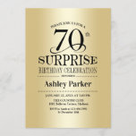 Invitación Surprise 70th Birthday Party - Gold<br><div class="desc">Sorpresa 70.ª Invitación a la celebración de cumpleaños. Elegante diseño elegante con un falso patrón de Relieve metalizado dorado. Presenta una fuente de script elegante. Mándame un mensaje si necesitas más personalización.</div>