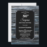 Invitación Surprise 80th Birthday Dinner Wood Fiesta<br><div class="desc">Una rústica invitación a cenar en madera de granero azul y gris con bordes plateados sorprende por los 80 años,  con el texto blanco resaltado en un fondo negro.</div>