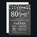 Invitación Surprise 80th Birthday Invitation Chalkboard<br><div class="desc">Surprise 80th Birthday Invitation Chalkboard Fondo con String Lights. Blanco y negro. 13.º 15.º 16.º 18.º 20.21.30.40.50.60.70.80.90.100,  cualquier edad. Cumpleaños de adultos. Fiesta de cumpleaños de hombre o mujer. Para una mayor personalización,  haga clic en el botón "Personalizar" y utilice nuestra herramienta de diseño para modificar esta plantilla.</div>