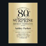 Invitación Surprise 80th Birthday Party - Gold<br><div class="desc">Invitación a la celebración de cumpleaños número 80 de sorpresa. Elegante diseño elegante con un falso patrón de Relieve metalizado dorado. Presenta una fuente de script elegante. Mándame un mensaje si necesitas más personalización.</div>