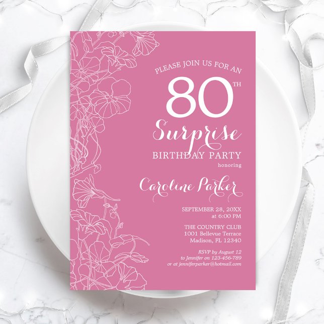 Invitación Surprise 80th Birthday Party - Pink Floral (Subido por el creador)